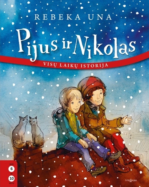 Pijus ir Nikolas. Visų laikų istorija