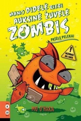 Mano didelė riebi auksinė žuvelė Zombis. Pašėlę pelekai