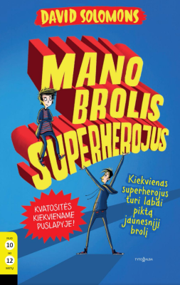 Mano brolis superherojus