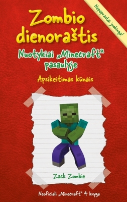 Zombio dienoraštis. Nuotykiai „Minecraft“ pasaulyje. Apsikeitimas kūnais (4-oji knyga)