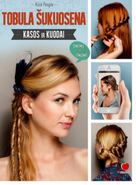 Tobula šukuosena. Kasos ir kuodai