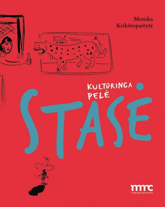 Kultūringa pelė Stasė