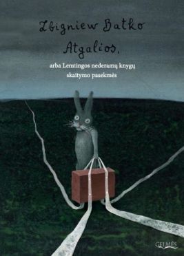 Atgalios, arba Lemtingos nederamų knygų skaitymo pasekmės