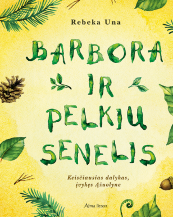Barbora ir Pelkių senelis