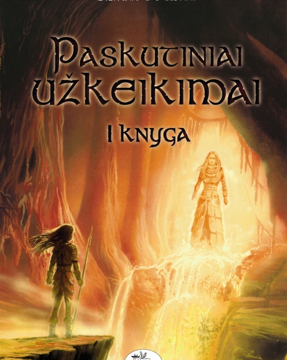 Paskutiniai užkeikimai. I knyga
