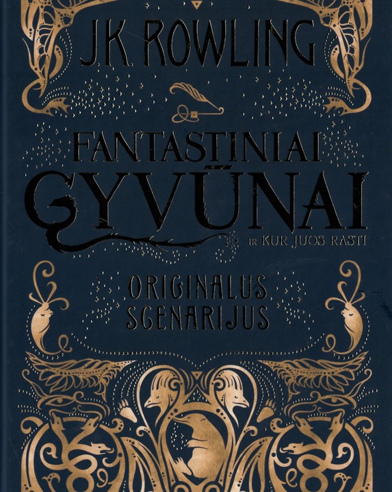 Fantastiniai gyvūnai ir kur juos rasti. Originalus scenarijus