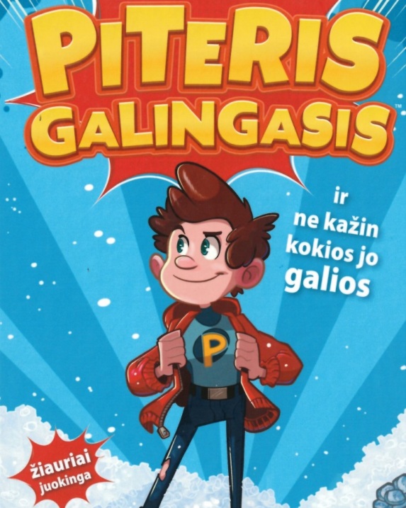 Piteris Galingasis ir ne kažin kokios jo galios