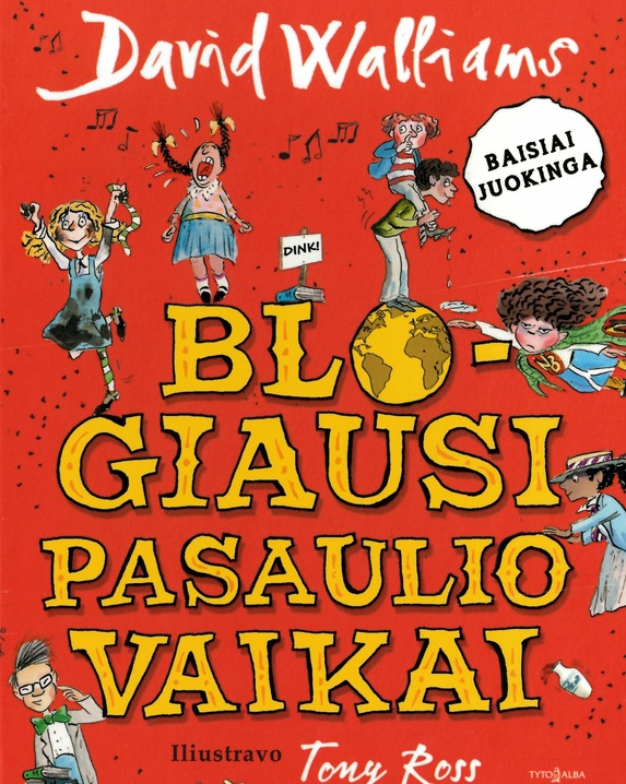 Blogiausi pasaulio vaikai