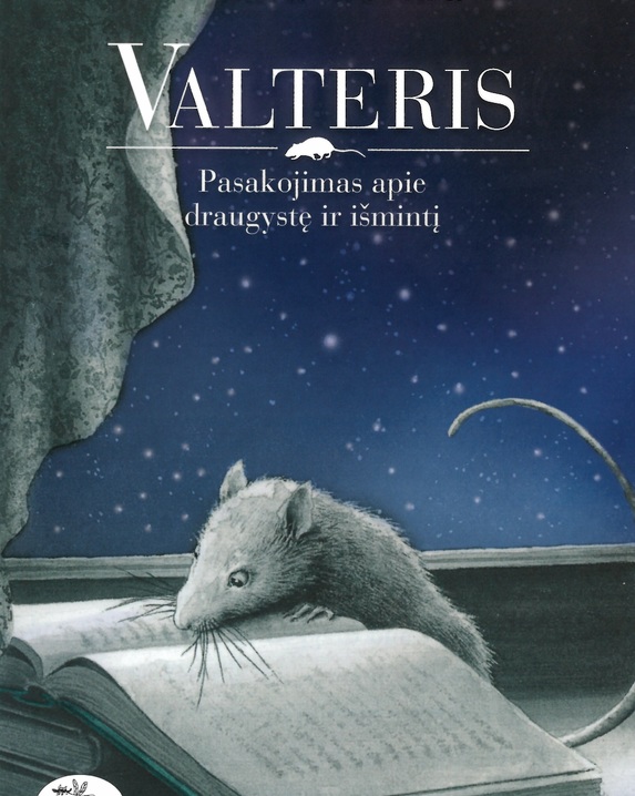 Valteris. Pasakojimas apie draugystę ir išmintį