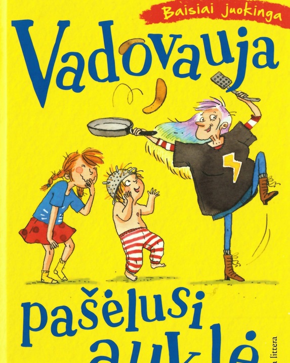 Vadovauja pašėlusi auklė