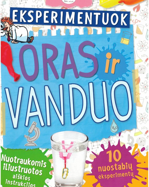 Eksperimentuok. Oras ir vanduo