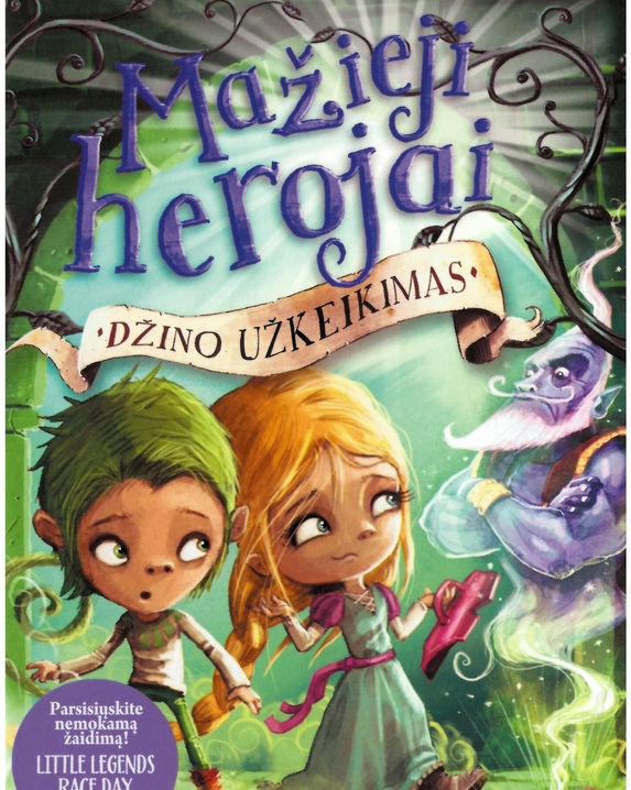 Mažieji herojai. Džino užkeikimas (3-ioji knyga)