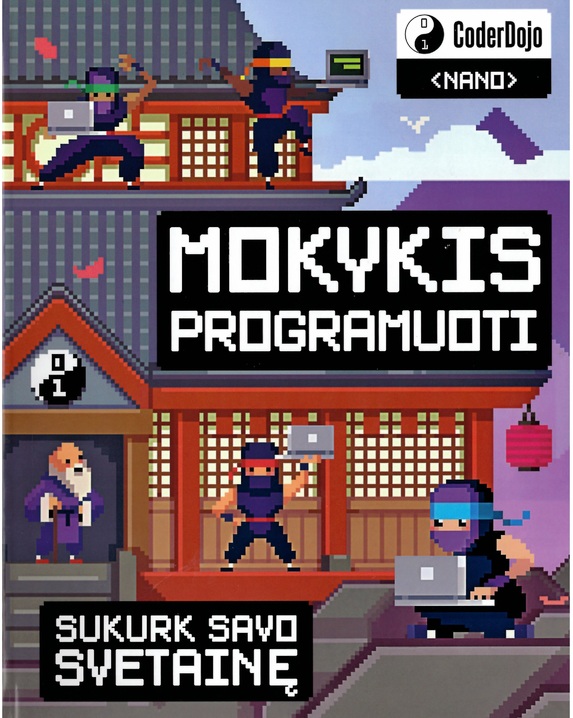 Mokykis programuoti. Sukurk savo svetainę