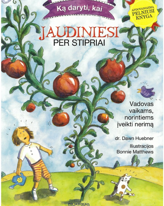  Ką daryti, kai jaudiniesi per stipriai: vadovas vaikams, norintiems įveikti nerimą