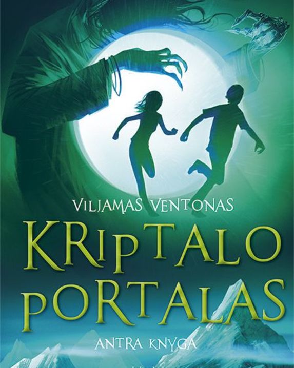 Viljamas Ventonas. Kriptalo portalas (2-oji knyga)