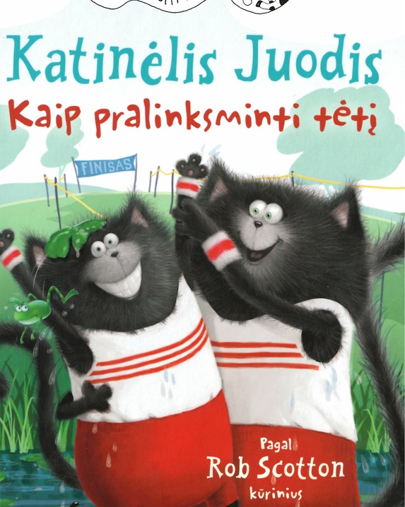 Katinėlis Juodis. Kaip pralinksminti tėtį