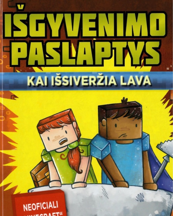 Išgyvenimo paslaptys. Kai išsiveržia lava (2-oji knyga)