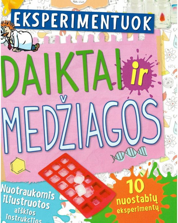 Eksperimentuok. Daiktai ir medžiagos