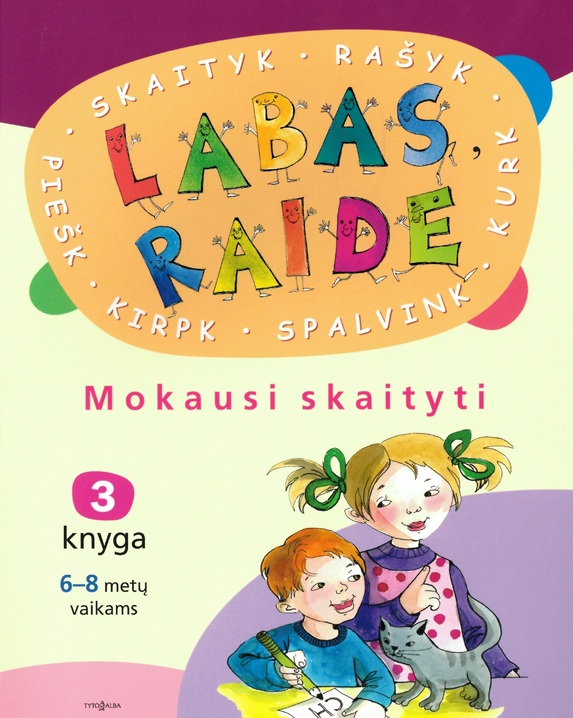 Labas, raide (3-oji knyga)