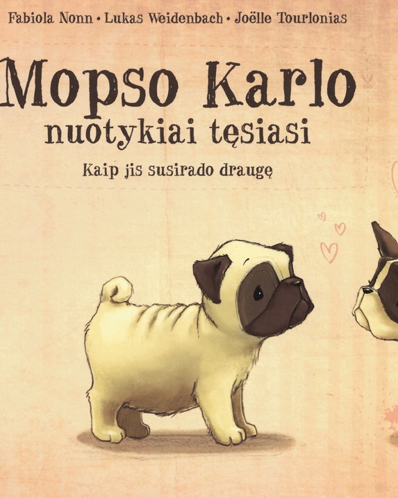 Mopso Karlo nuotykiai tęsiasi. Kaip jis susirado draugę