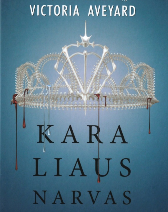 Karaliaus narvas. Raudonoji karalienė. 3 knyga