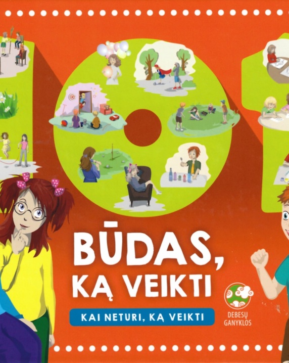 101 būdas, ką veikti: kai neturi, ką veikti