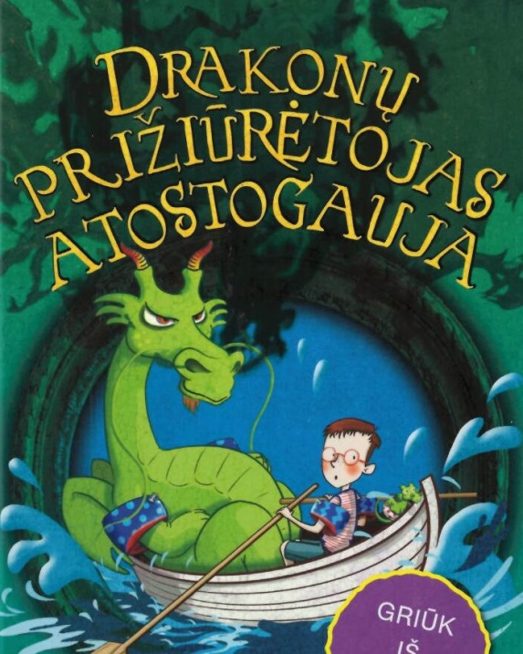 Drakonų prižiūrėtojas atostogauja