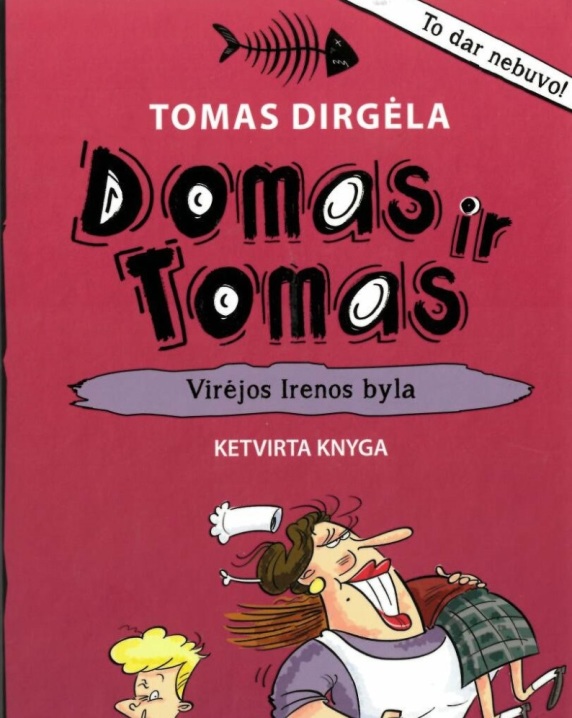 Domas ir Tomas. Virėjos Irenos byla