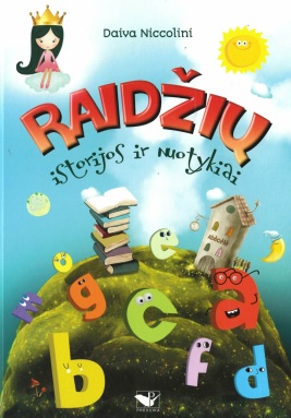 Raidžių istorijos ir nuotykiai