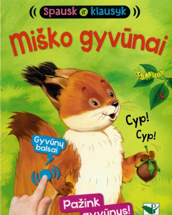  Spausk ir klausyk. Miško gyvūnai