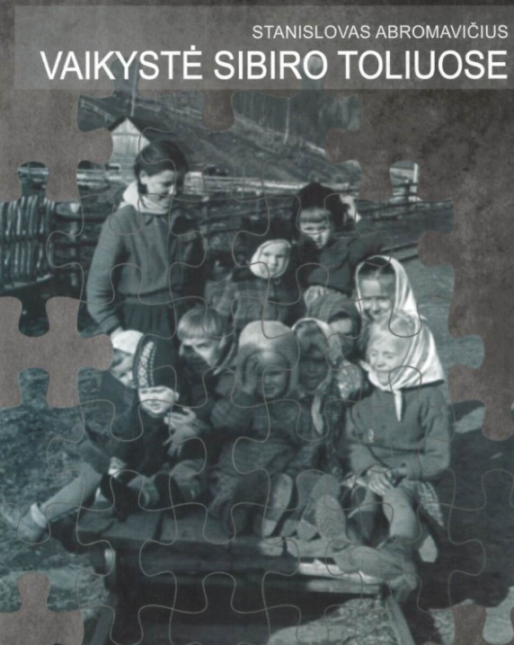 Vaikystė Sibiro toliuose