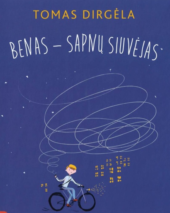 Benas - sapnų siuvėjas