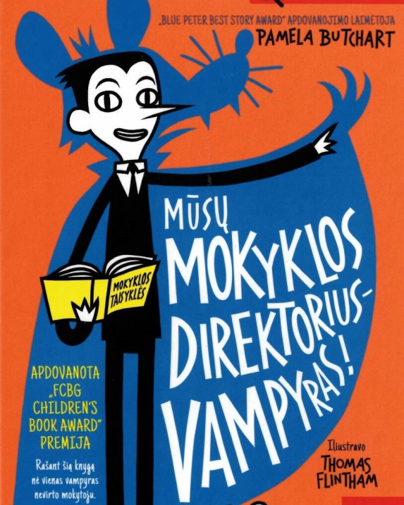 Mūsų mokyklos direktorius – vampyras!