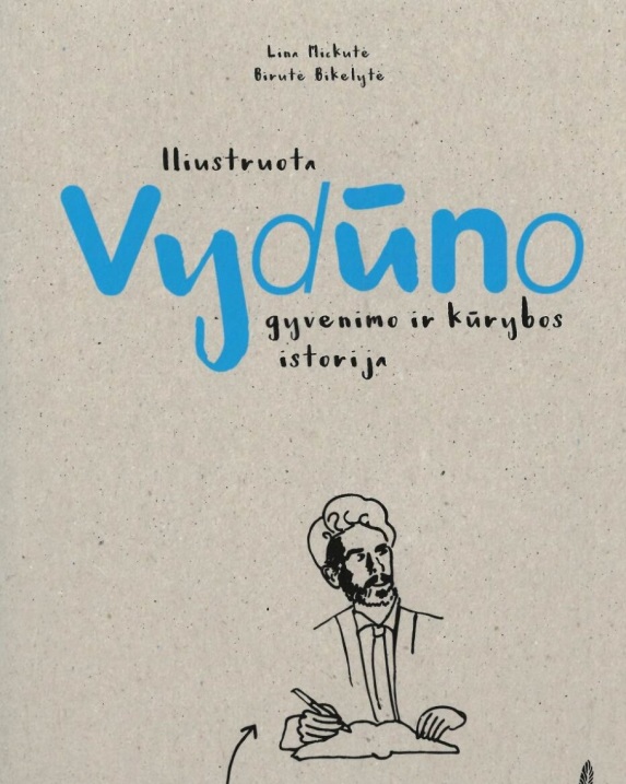 Iliustruota Vydūno gyvenimo ir kūrybos istorija