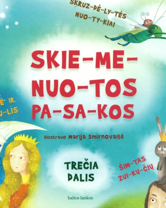 Skiemenuotos pasakos, 3 dalis