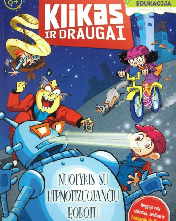 Klikas ir draugai. Nuotykis su hipnotizuojančiu robotu