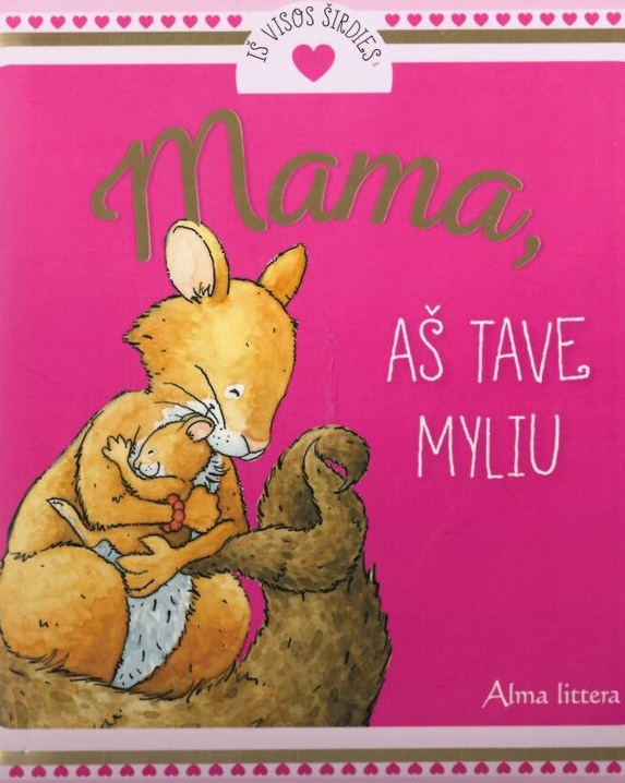 Mama, aš tave myliu