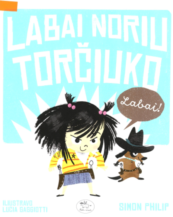 Labai noriu torčiuko