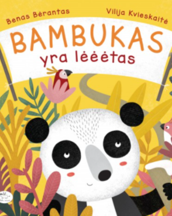 Bambukas yra lėėėtas