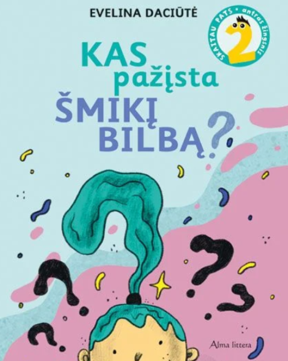 Kas pažįsta Šmikį Bilbą?