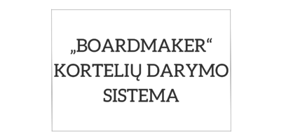 „Boardmaker“ kortelių darymo sistema