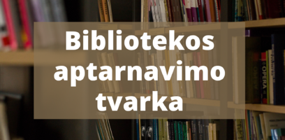 Skaitytojų aptarnavimo tvarka