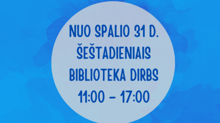 Keičiasi bibliotekos darbo laikas