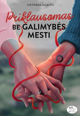 Priklausomas. Be galimybės mesti