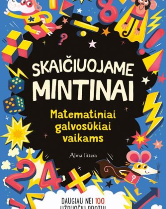 Skaičiuojame mintinai! Matematiniai galvosūkiai vaikams
