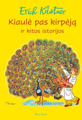 Kiaulė pas kirpėją ir kitos istorijos