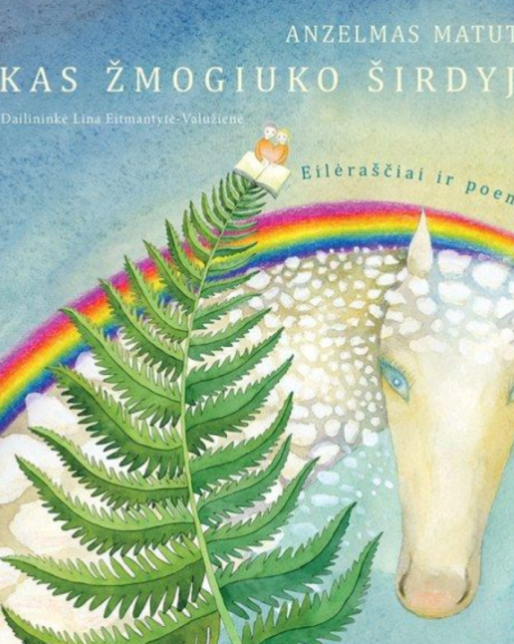 Kas žmogiuko širdyje. Eilėraščiai ir poemos