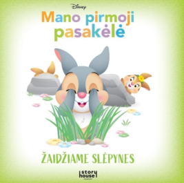 Mano pirmoji pasakėlė. Žaidžiame slėpynes