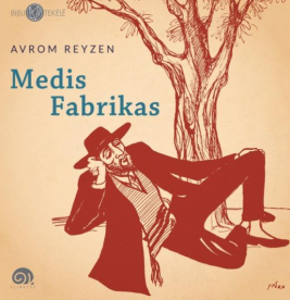 Medis. Fabrikas