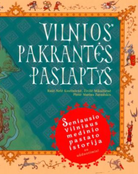 Vilnios pakrantės paslaptys